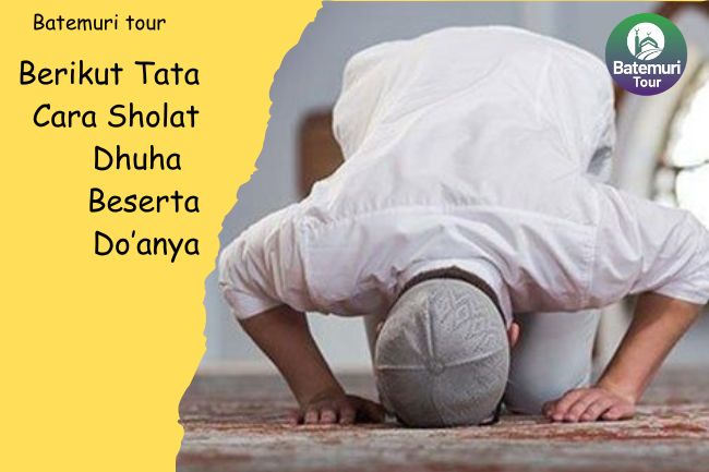 Berikut Tata Cara Sholat Dhuha  Beserta Do’anya